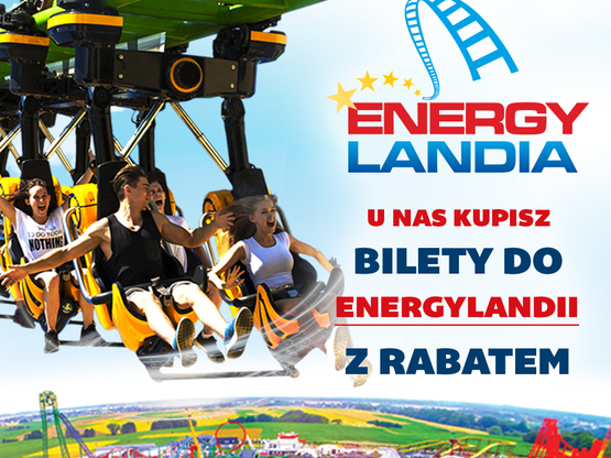 Bilety do... Energylandia - Rodzinny Park Rozrywki